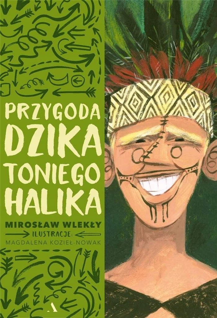 

Przygoda Dzika Toniego Halika Mirosław Wlekły
