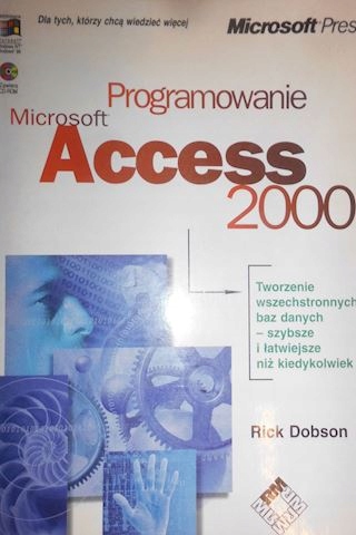 Programowanie. Microsoft Access 2000 +CD - Dobson