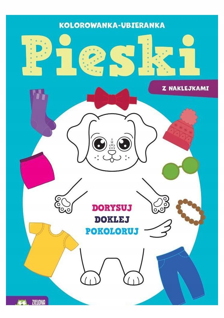 Kolorowanka-ubieranka. Pieski Sylwia Czarnecka 215