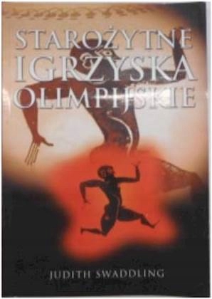 Starożytne igrzyska olimpijskie - Judith Swaddling