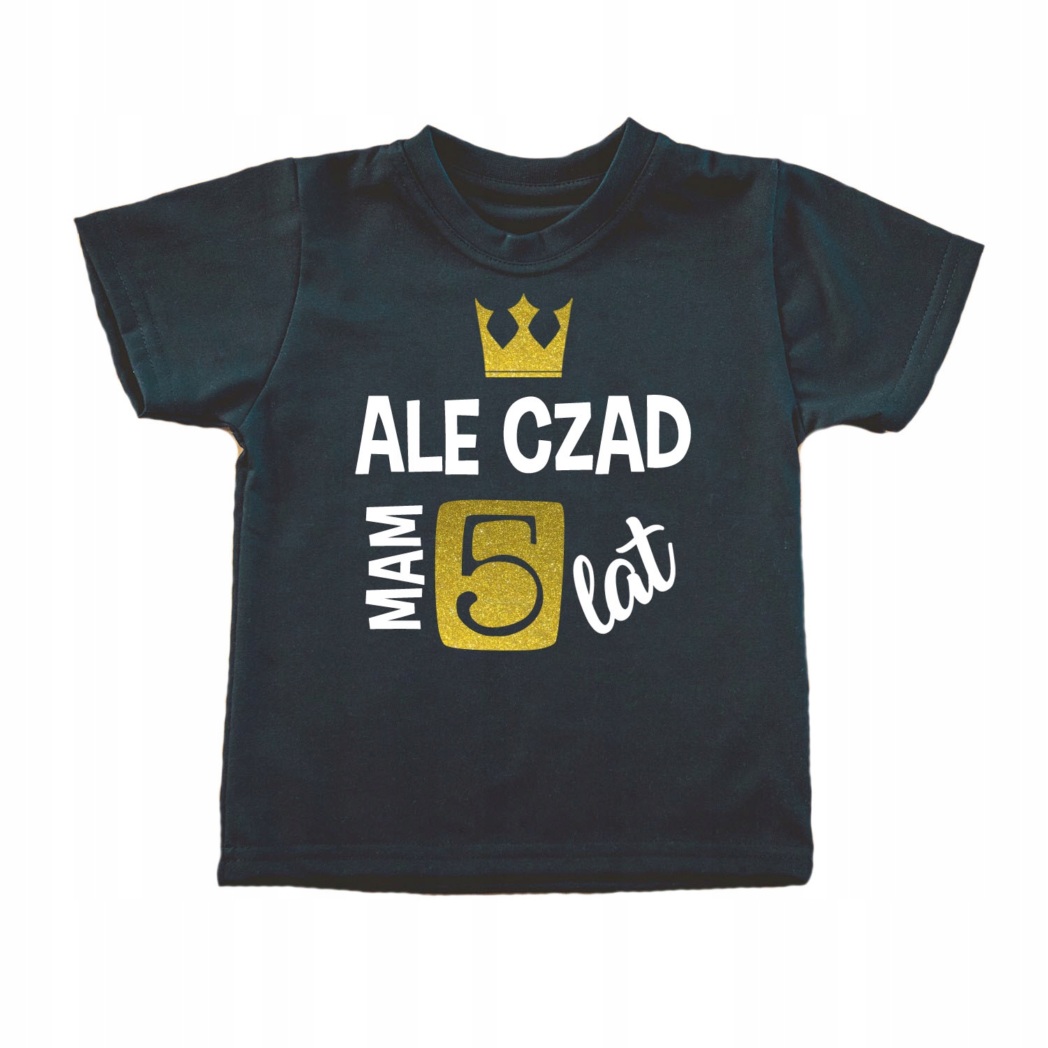 

Koszulka, t-shirt na 5 urodziny Ale Czad mam 5 lat