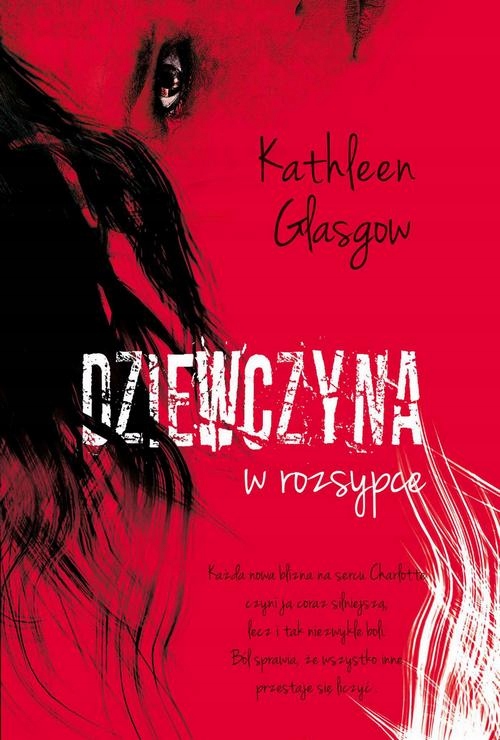 DZIEWCZYNA W ROZSYPCE KATHLEEN GLASGOW EBOOK