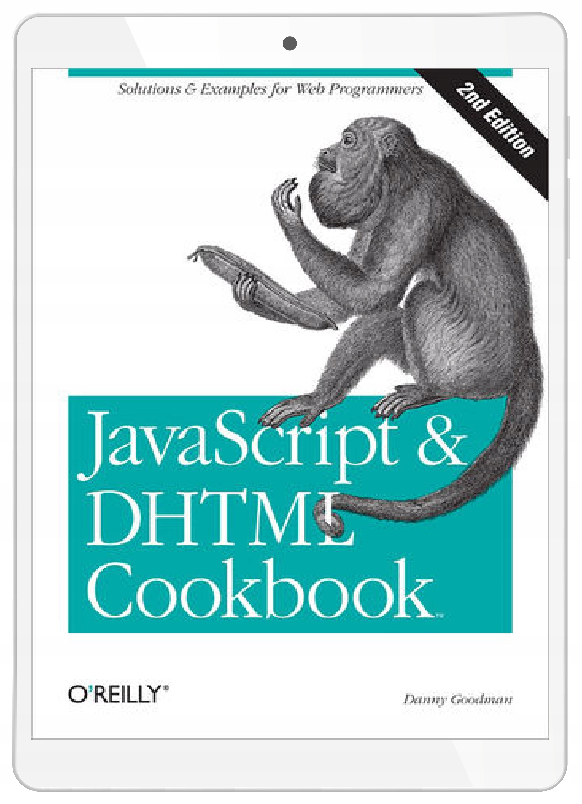 JavaScript & DHTML Cookbook. Solutions &