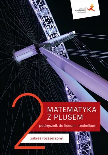 Matematyka z plusem 2. Podręcznik p.rozszerzony