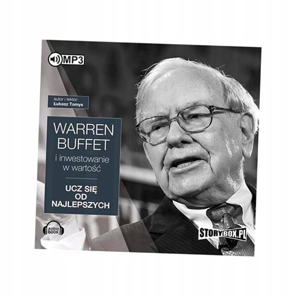 WARREN BUFFETT I INWESTOWANIE W WARTOŚĆ AUDIOBOOK ŁUKASZ TOMYS