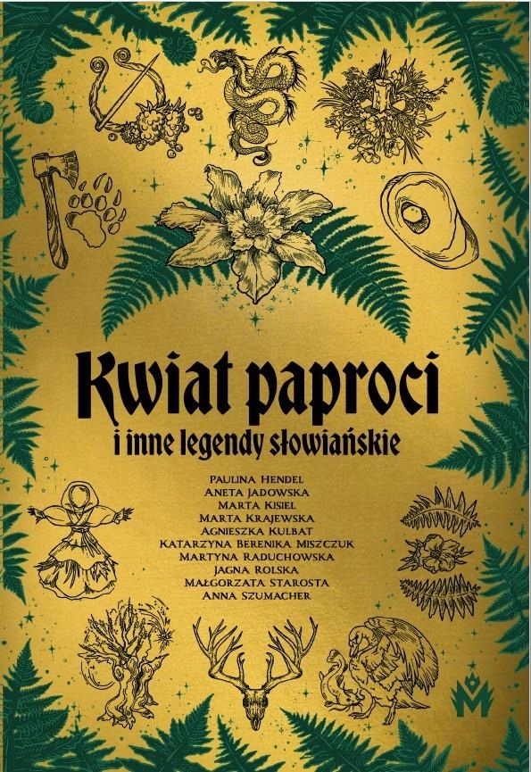 

Kwiat Paproci I Inne Legendy Słowiańskie Praca..