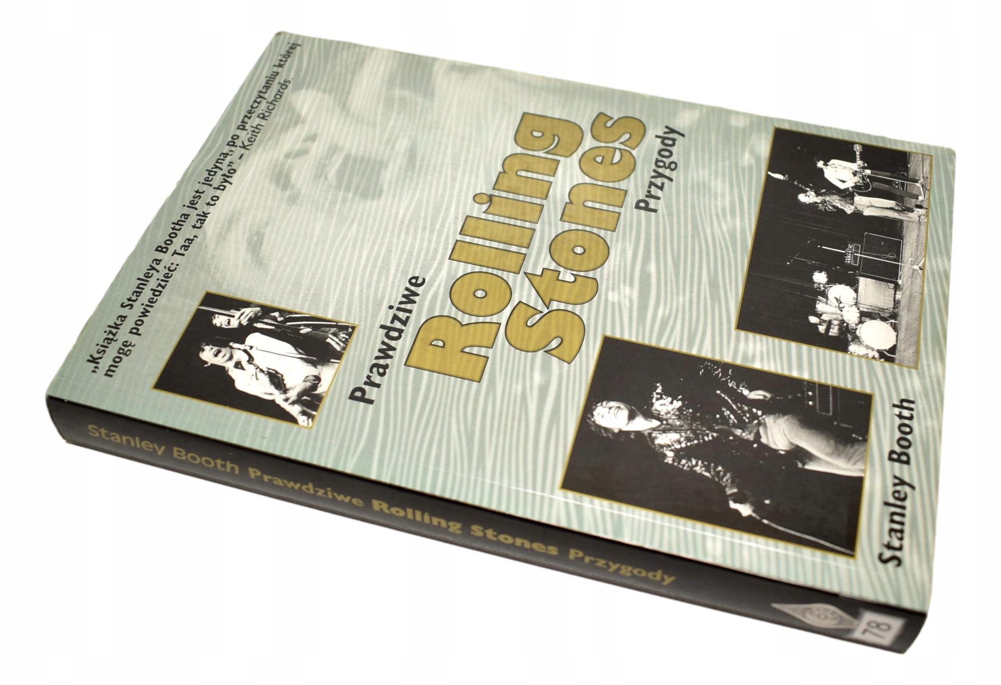 PRAWDZIWE PRZYGODY ROLLING STONES Booth