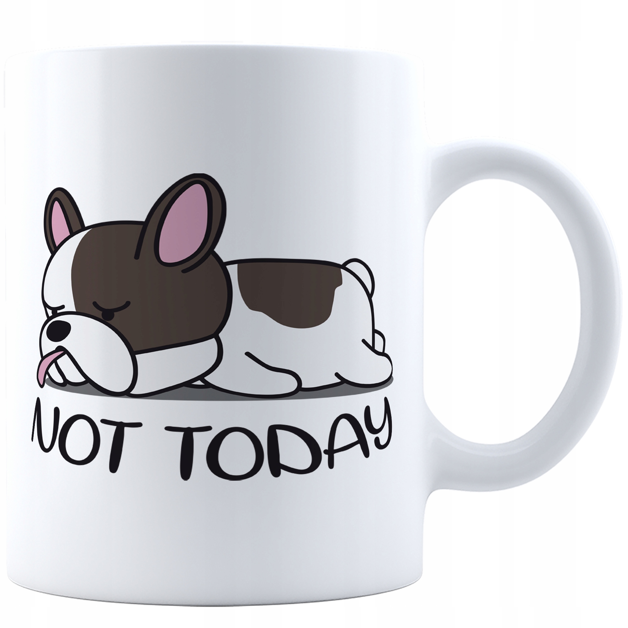 

Kubek Prezent Z Nadrukiem Not Today Śpiący Piesek