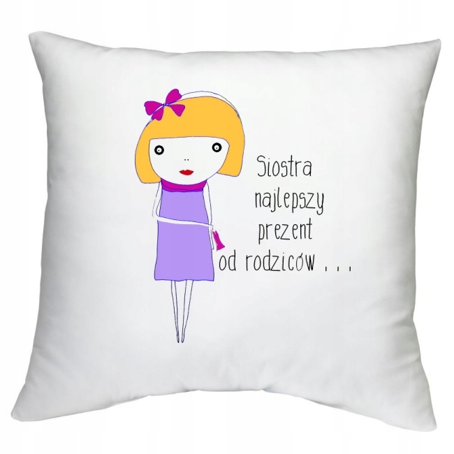 PODUSZKA NAJLEPSZA SIOSTRA NA ŚWIECIE WZORY Długość 40 cm