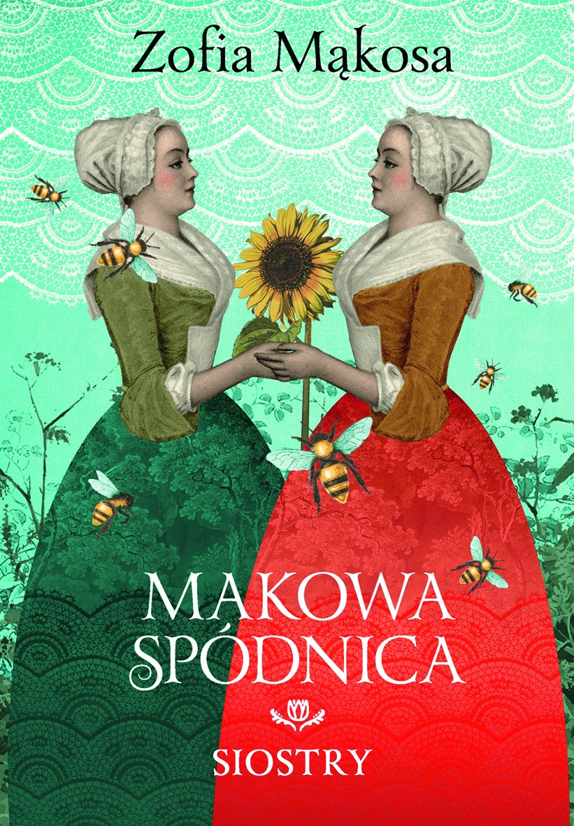 Makowa spódnica. Siostry Zofia Mąkosa