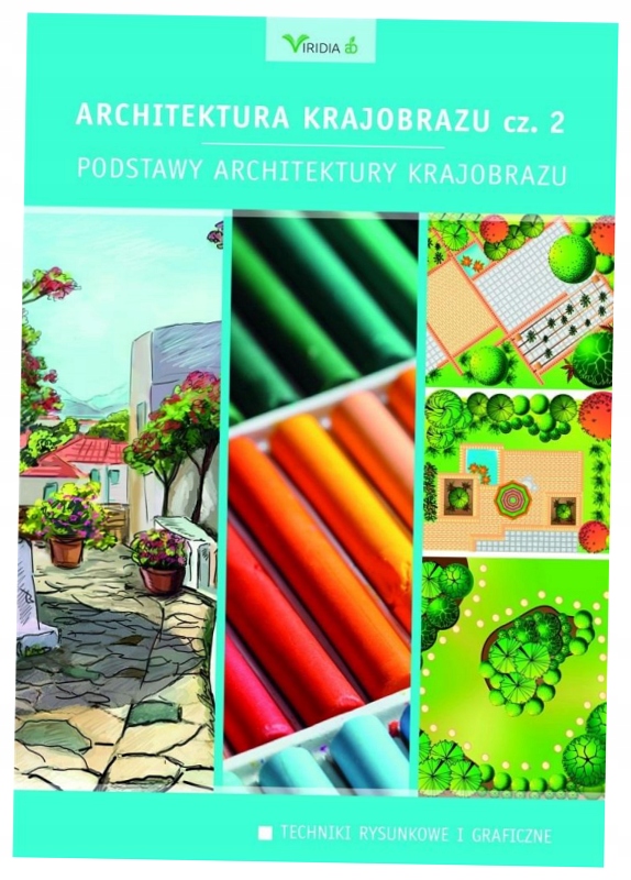 Architektura krajobrazu cz.2 Podstawy architektury