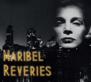 Maribel Reveries *lp