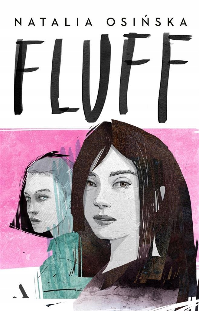 Fluff, Natalia Osińska