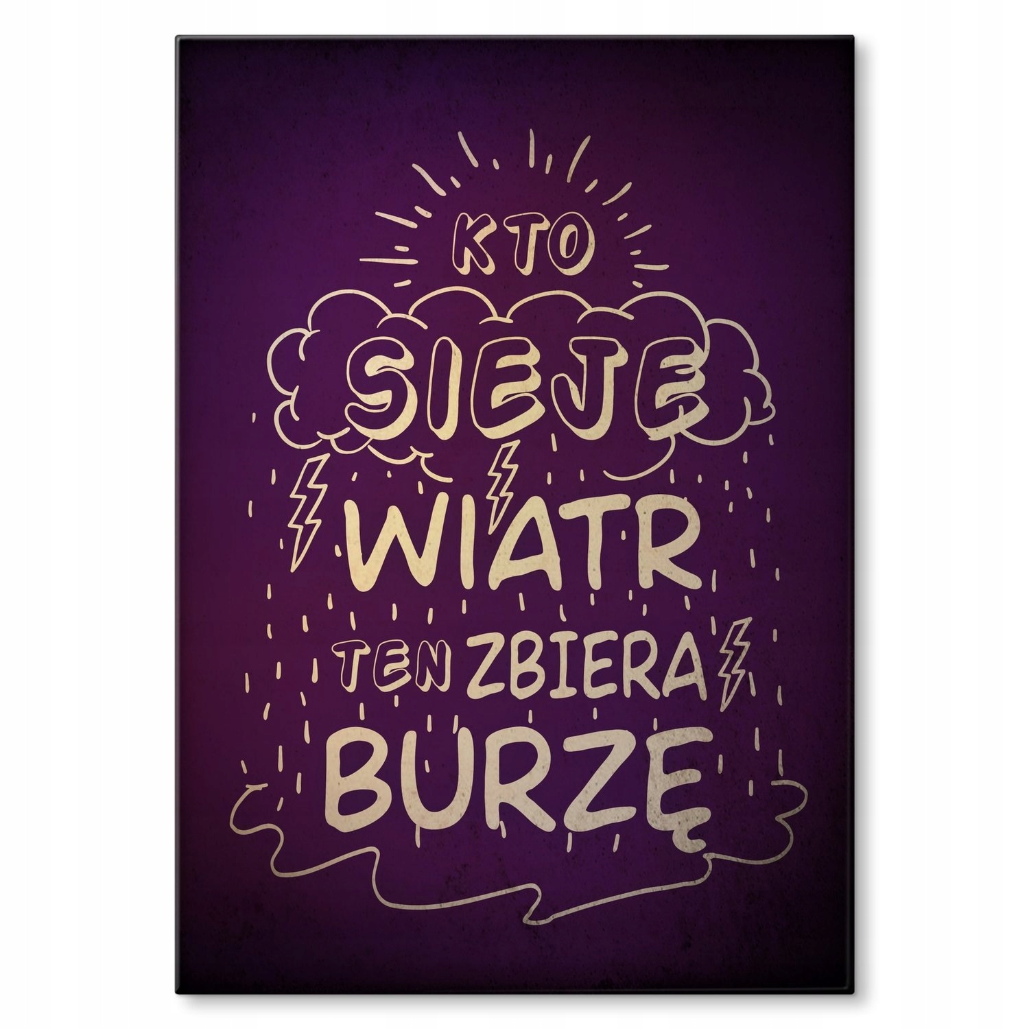 Kovový plakát Kdo rozsévá vítr Dárek 42 x 59 cm