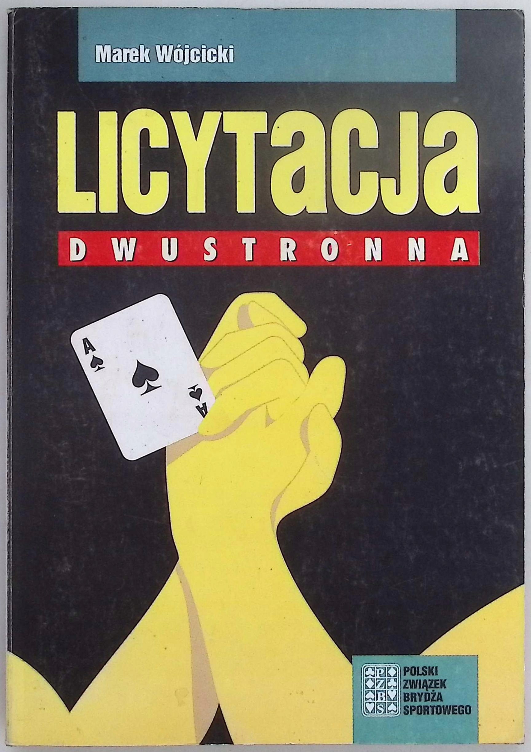 Licytacja dwustronna M. Wójcicki