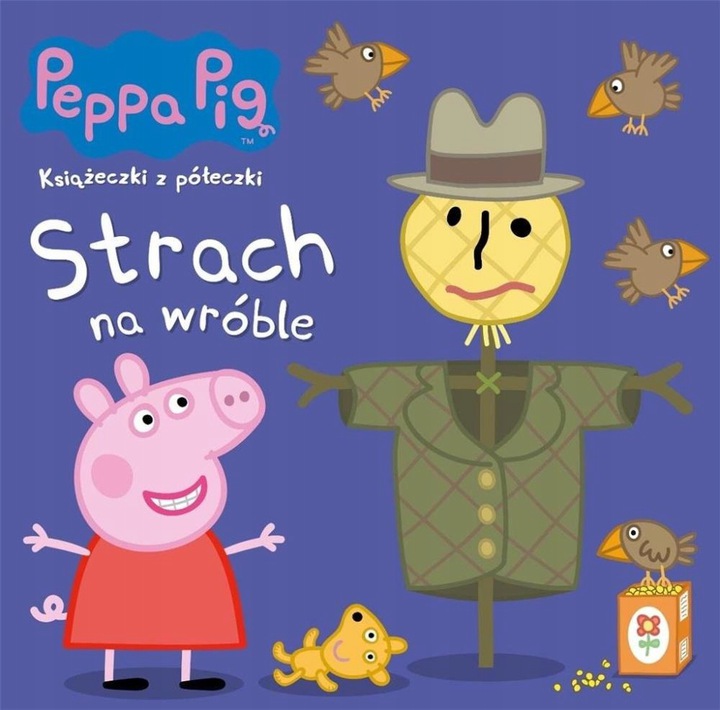 Świnka Peppa Książeczki półeczki Strach na wróble