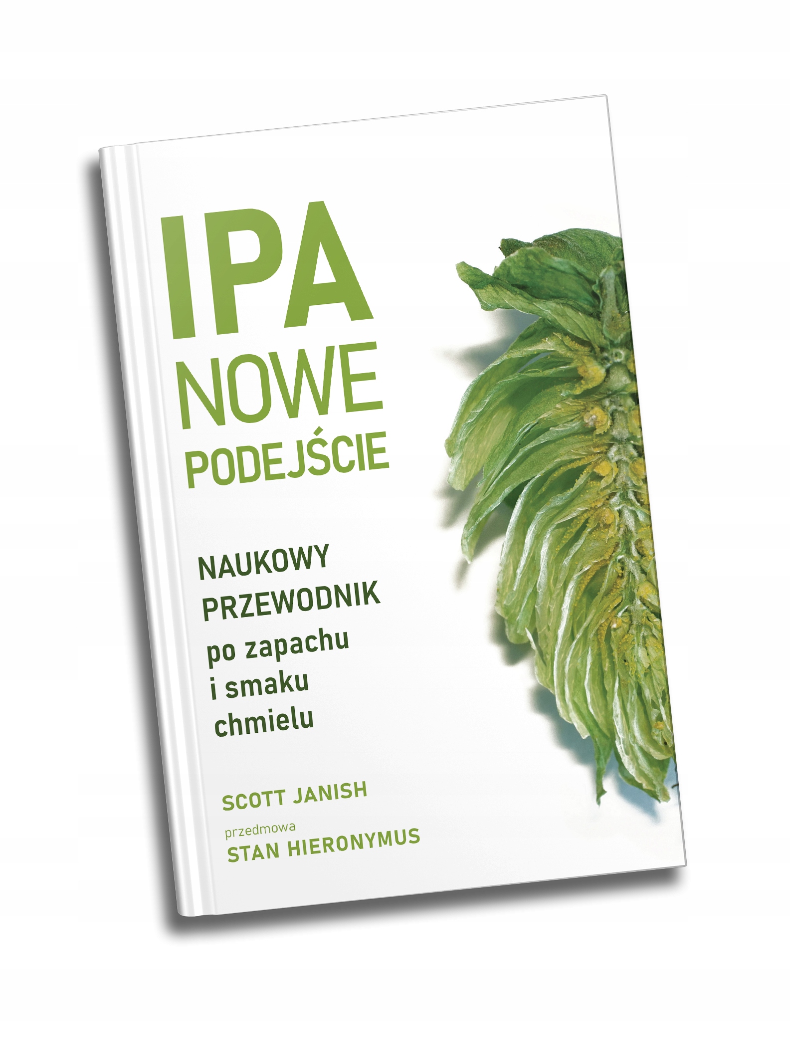 IPA NOWE PODEJŚCIE. Naukowy przewodnik