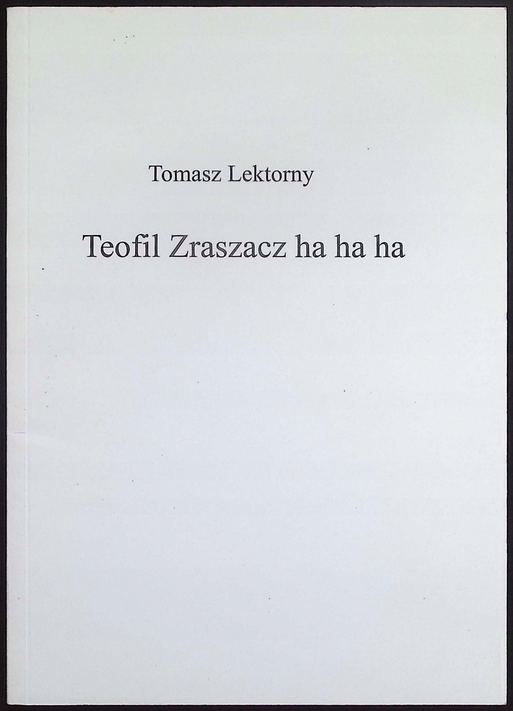 Teofil Zraszacz Ha Ha Ha Tomasz Lektorny