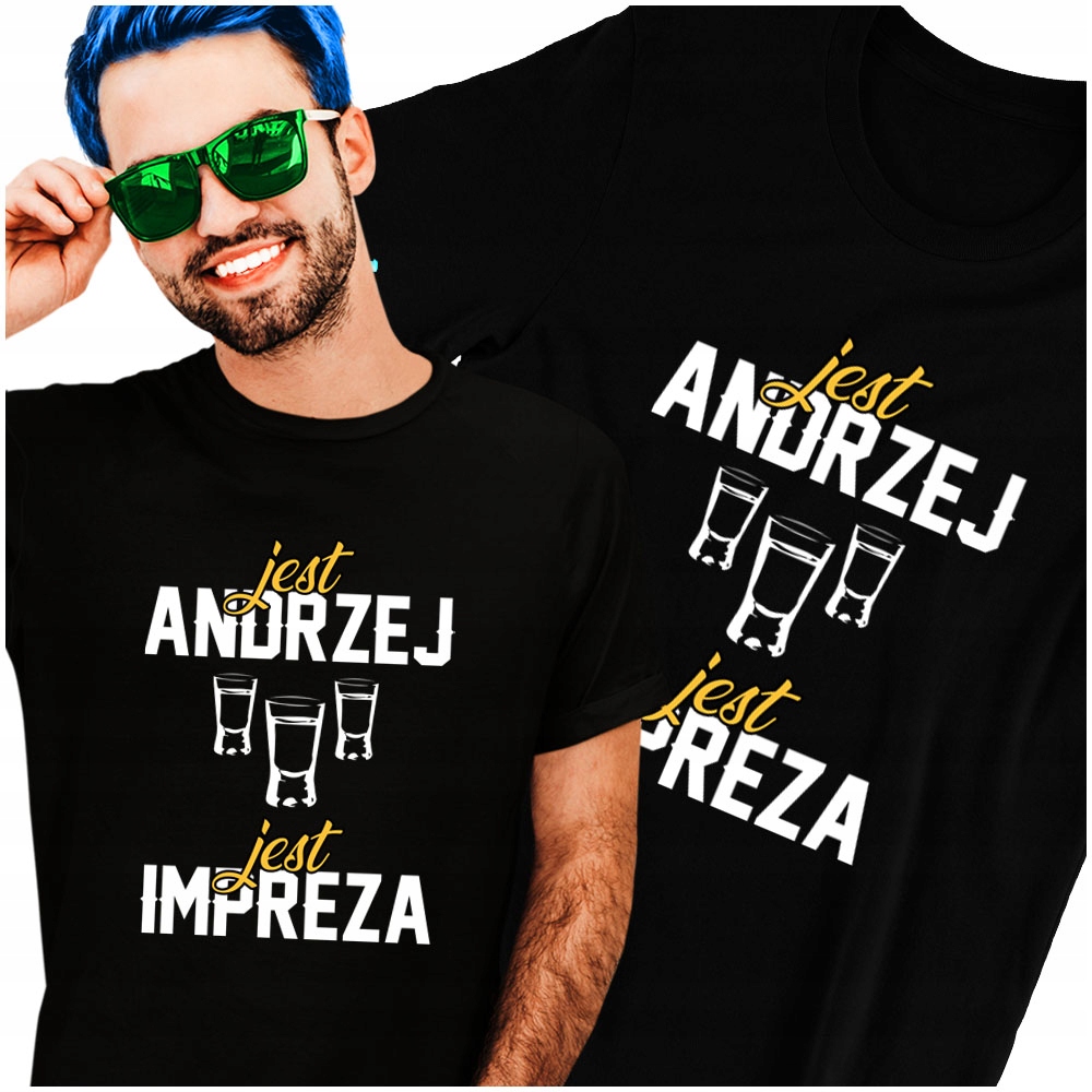 

Jest Andrzej jest Impreza Koszulka Śmieszna L