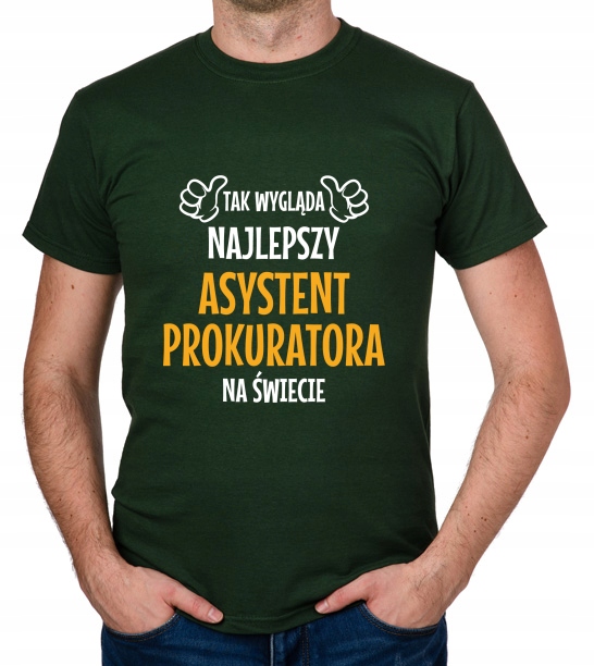 

koszulka Najlepszy Asystent Prokuratora prezent