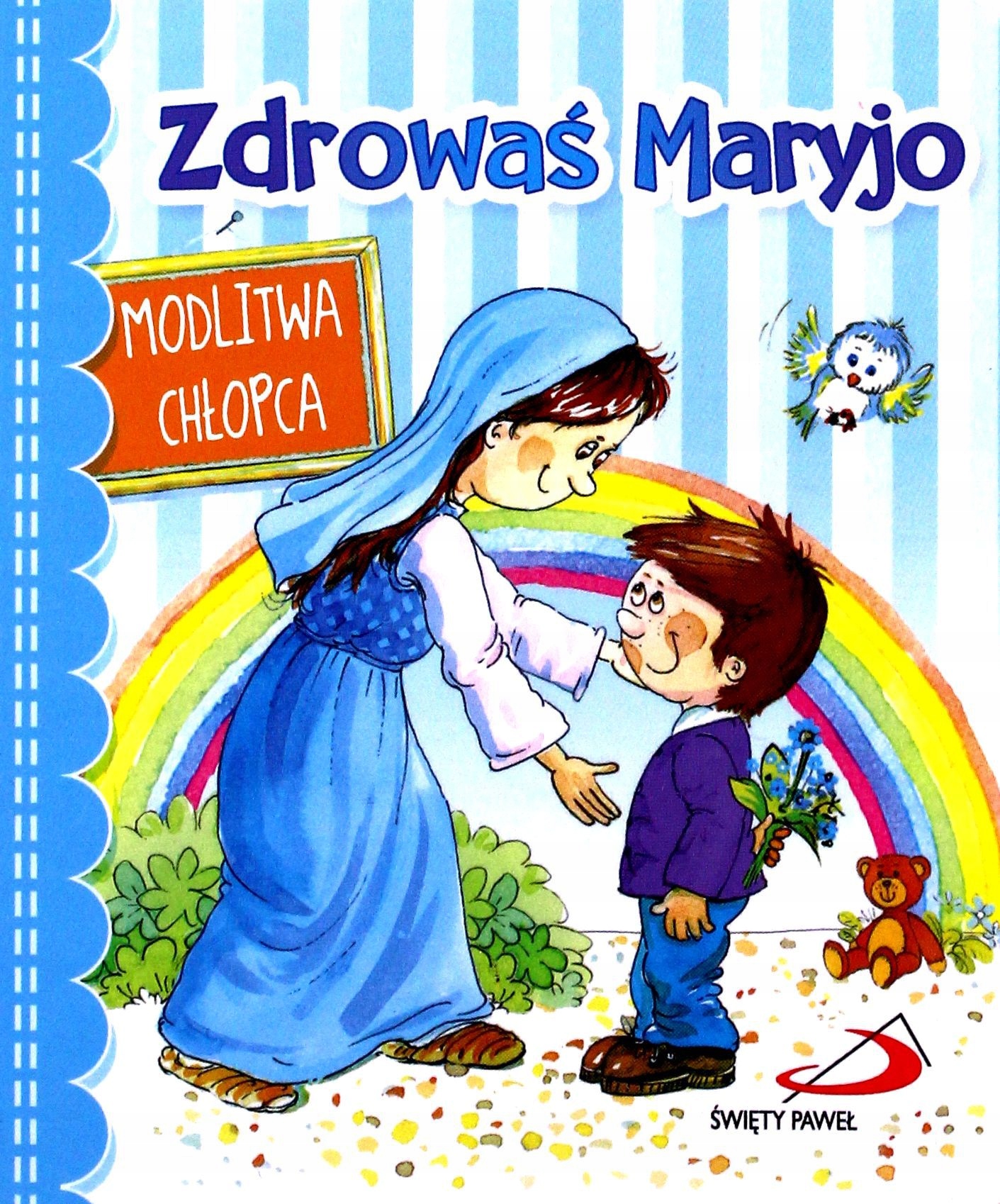 ZDROWAŚ MARYJO. MODLITWA CHŁOPCA (KSIĄŻKA)