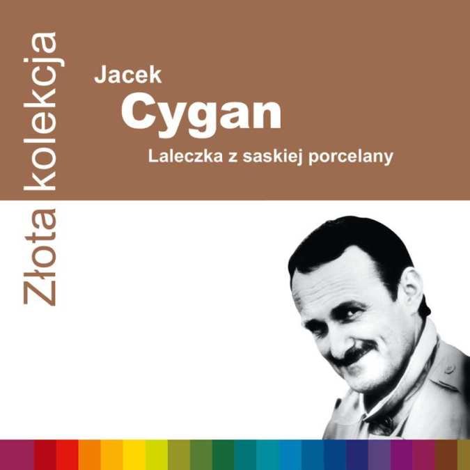 Jacek Cygan Laleczka Z Saskiej Porcelany Złota kolekcja CD Folia