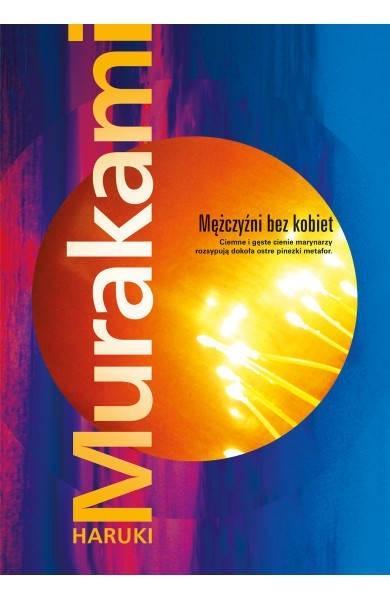 

Mężczyźni Bez Kobiet, Haruki Murakami