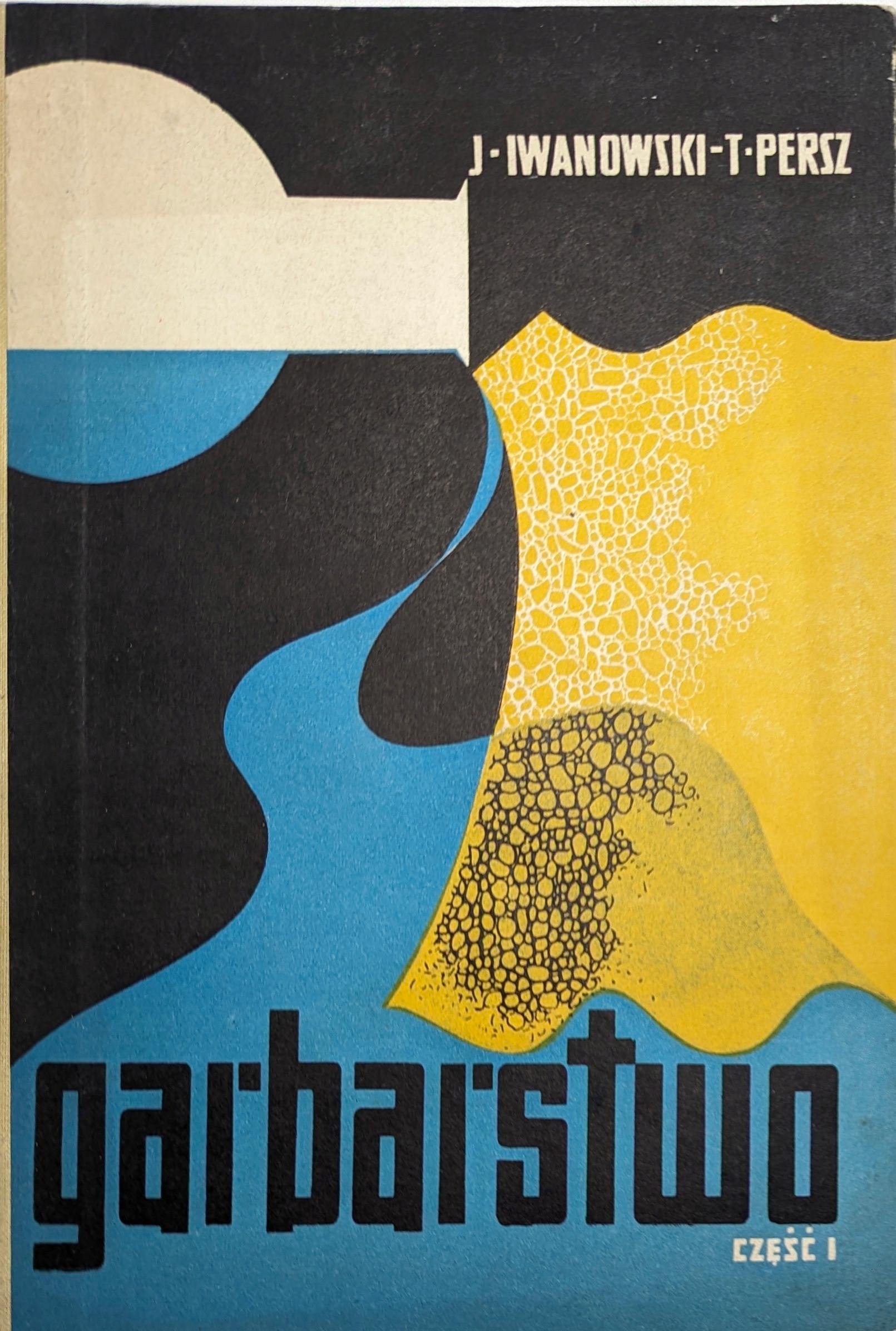 Jerzy Iwanowski Garbarstwo Część 1