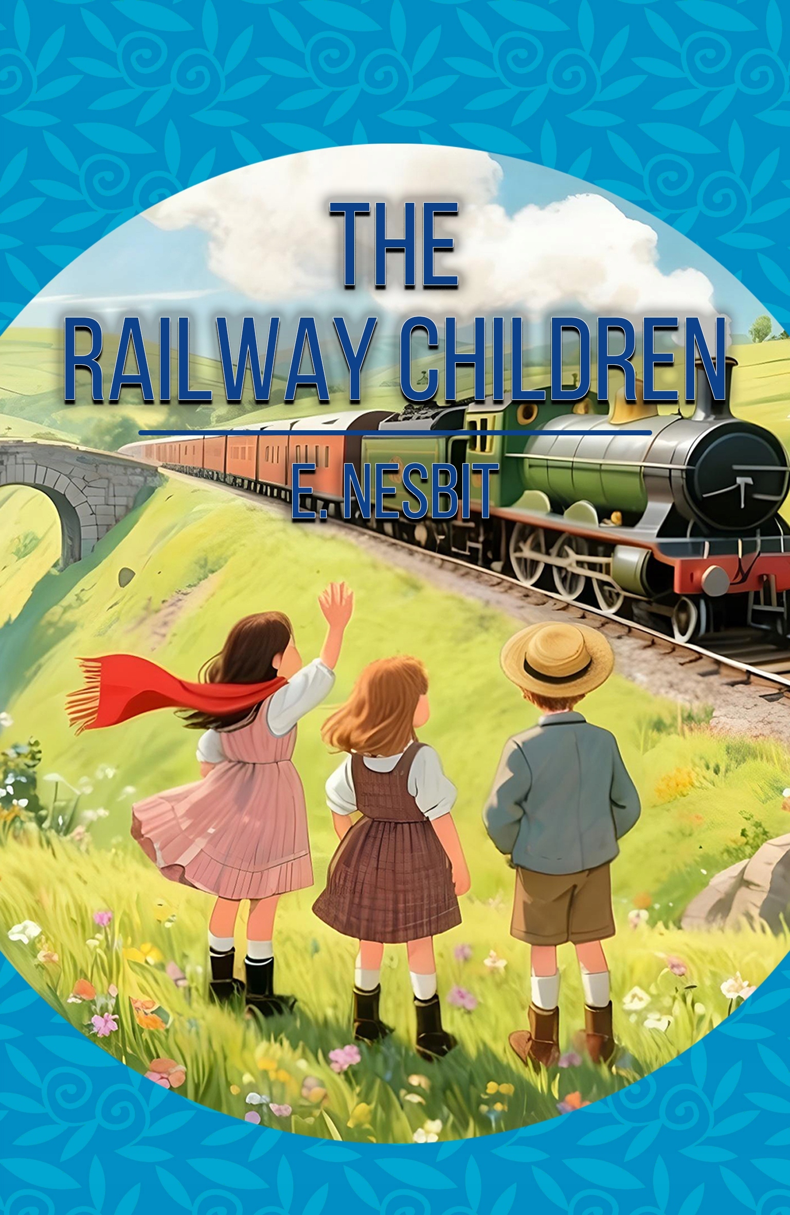 The Railway Children - E. Nesbit