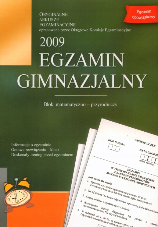EGZAMIN GIMNAZJALNY - BLOK MATEMATYCZNO-PRZYRODNICZY OKRĘGOWE KOMISJE EGZAM