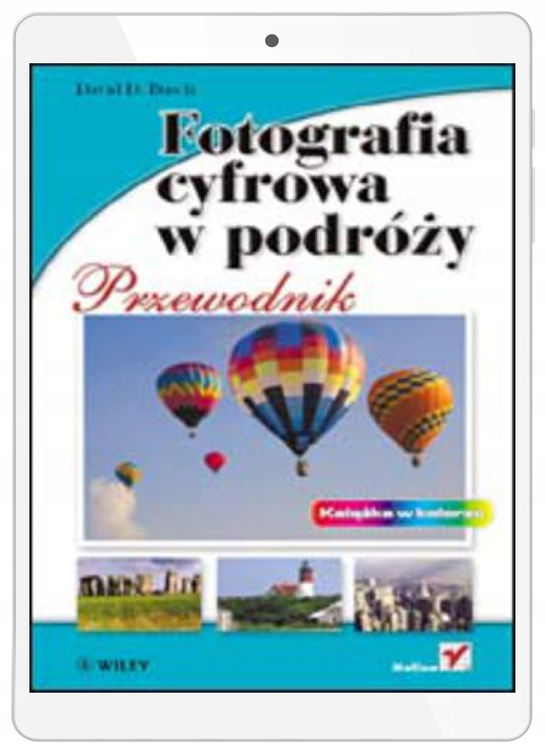 Цифровая фотография на ходу. Путеводитель
