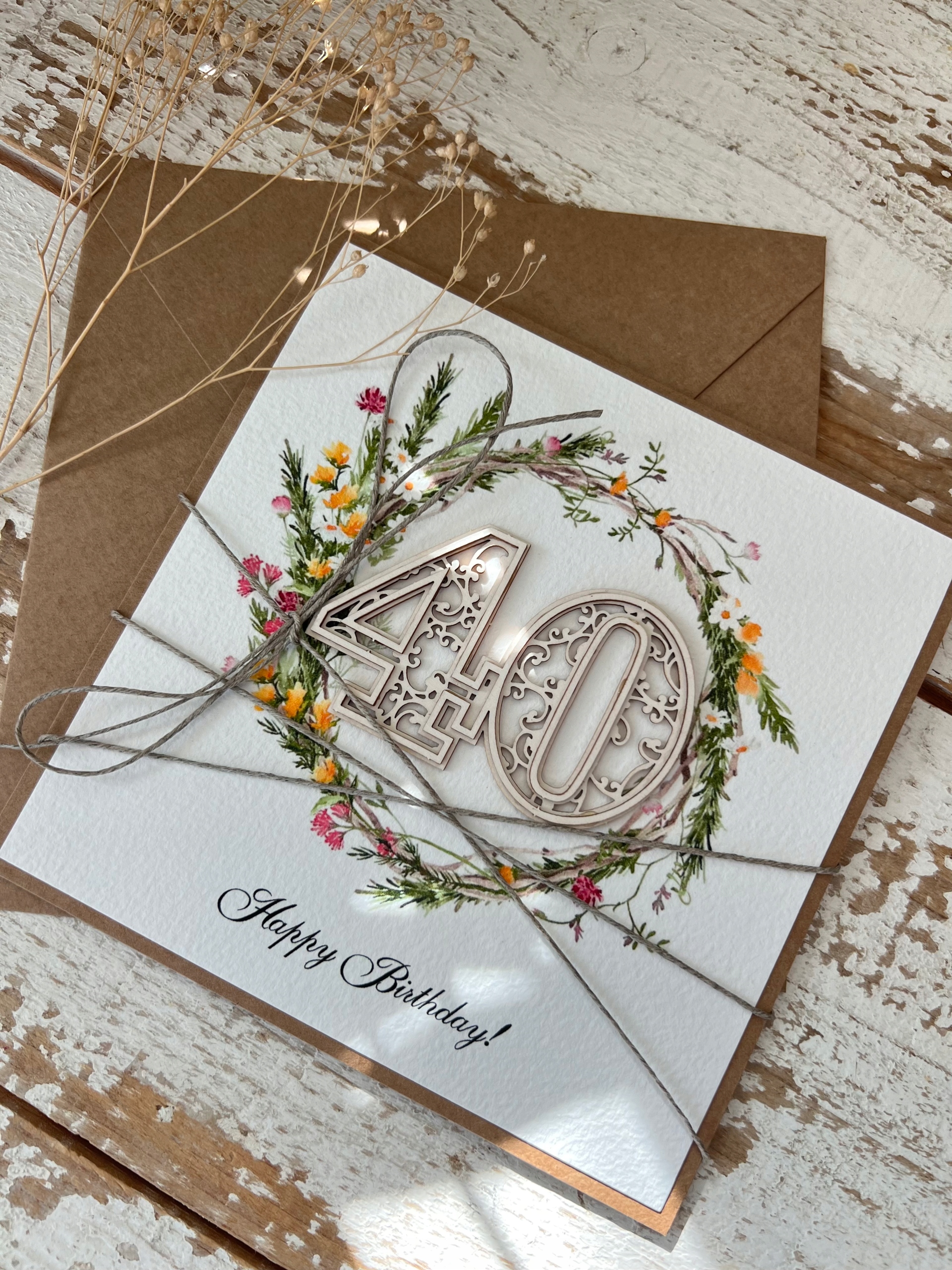 Ručně vyráběné narozeninové přání 40. narozeniny Happy Birthday card