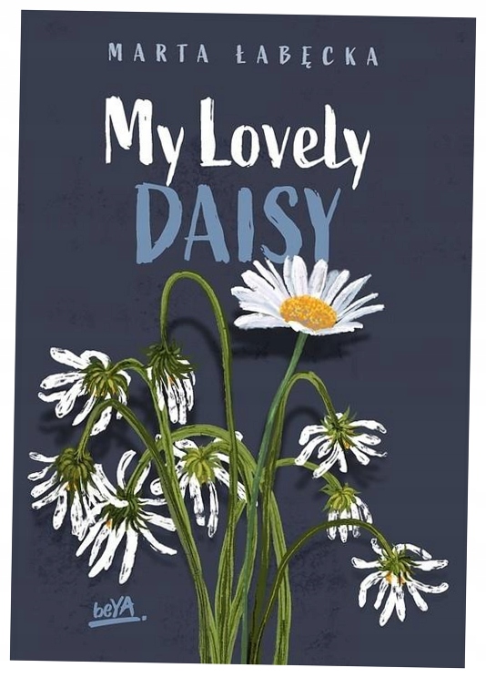 My Lovely Daisy Marta Лебедцкая