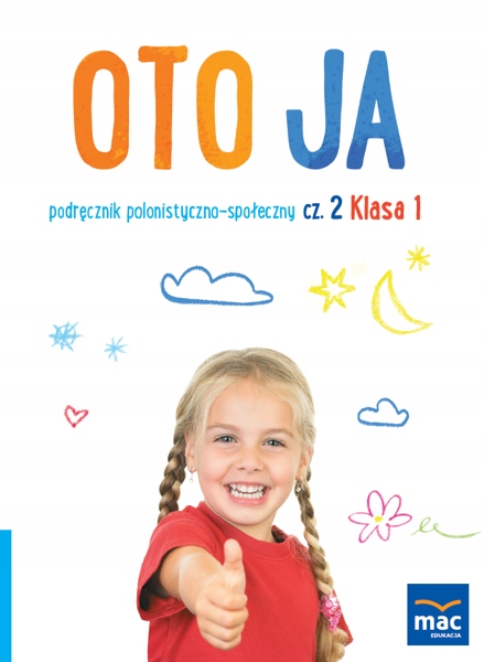 

Oto Ja Podręcznik Polonistyczno-Społeczny Klasa 1