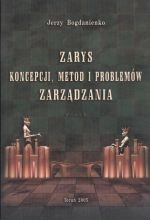 Zarys Koncepcji, Metod I Problemów Zarządzania