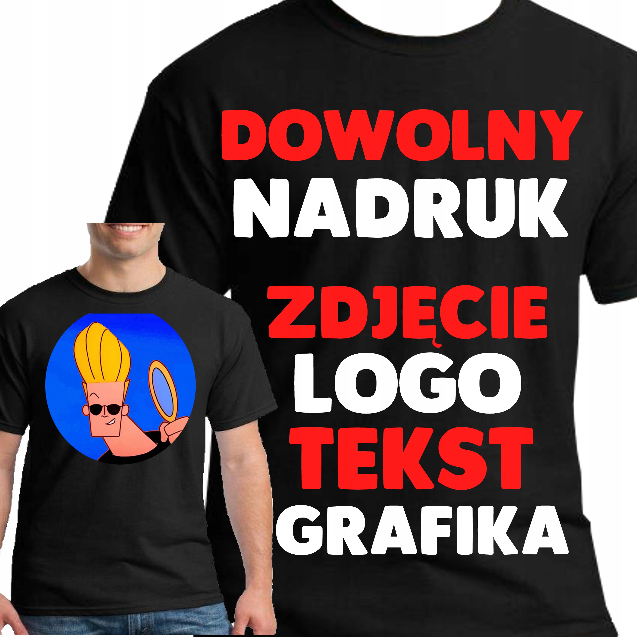 

Koszulka Z Twoim Własnym Nadrukiem Grafiką Jakość