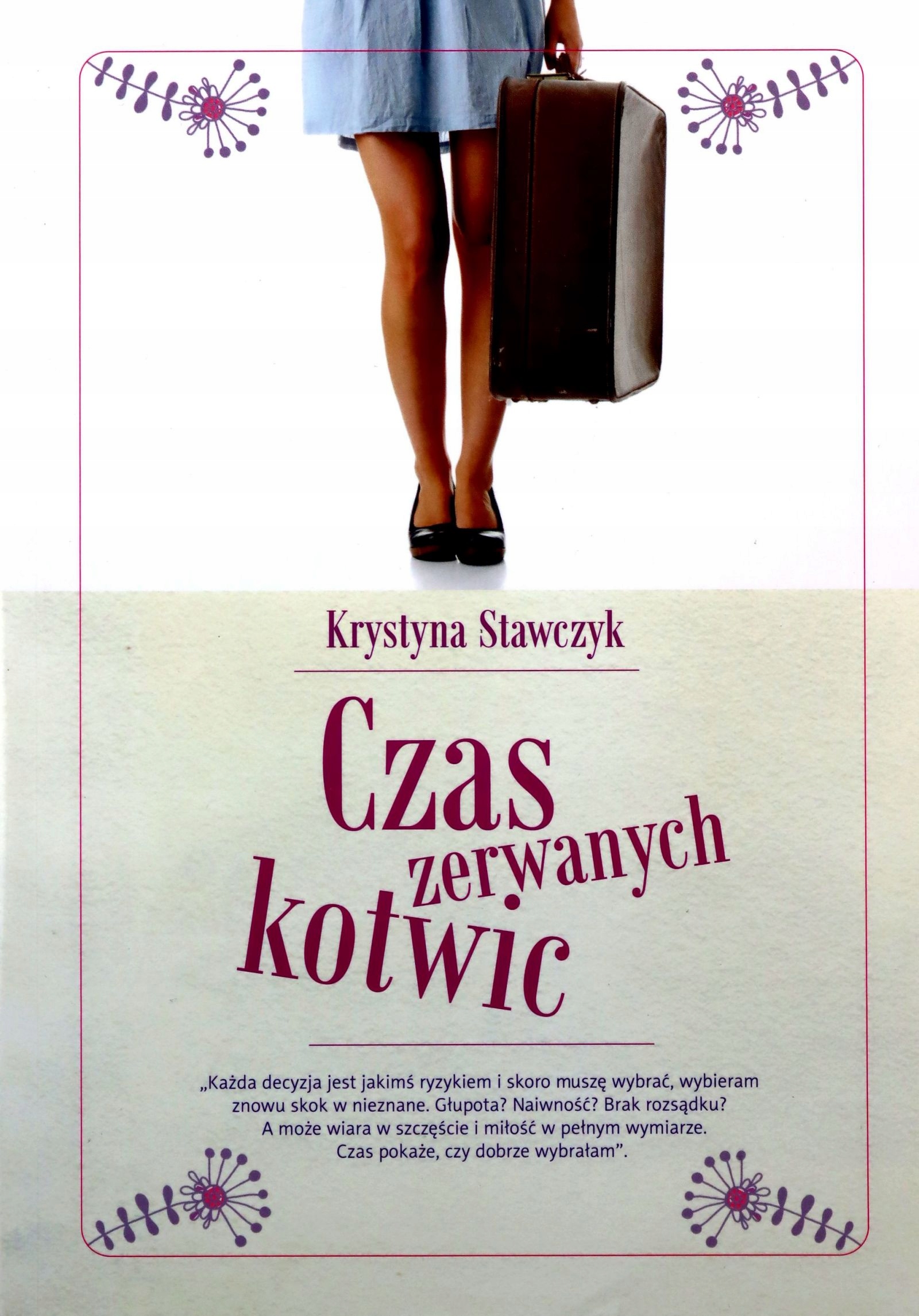 Czas Zerwanych Kotwic K. Szewczyk