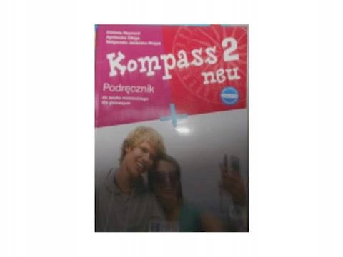 Kompass 2 neu Nowa edycja Podrecznik + 2CD
