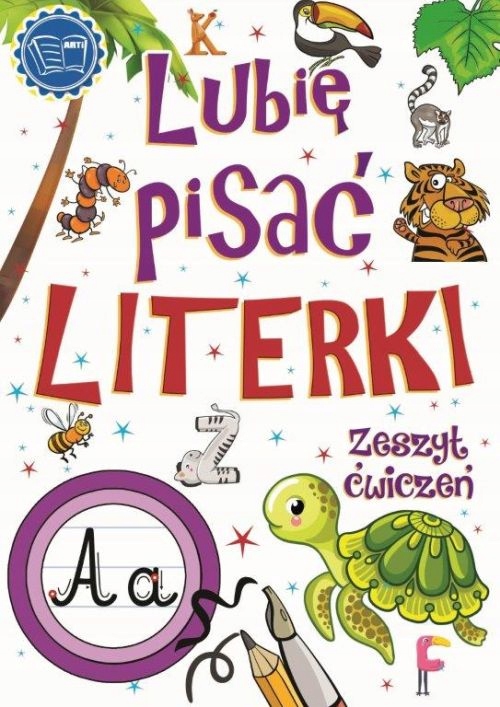 

Lubię Pisać Literki nauka pisania ćwiczenia