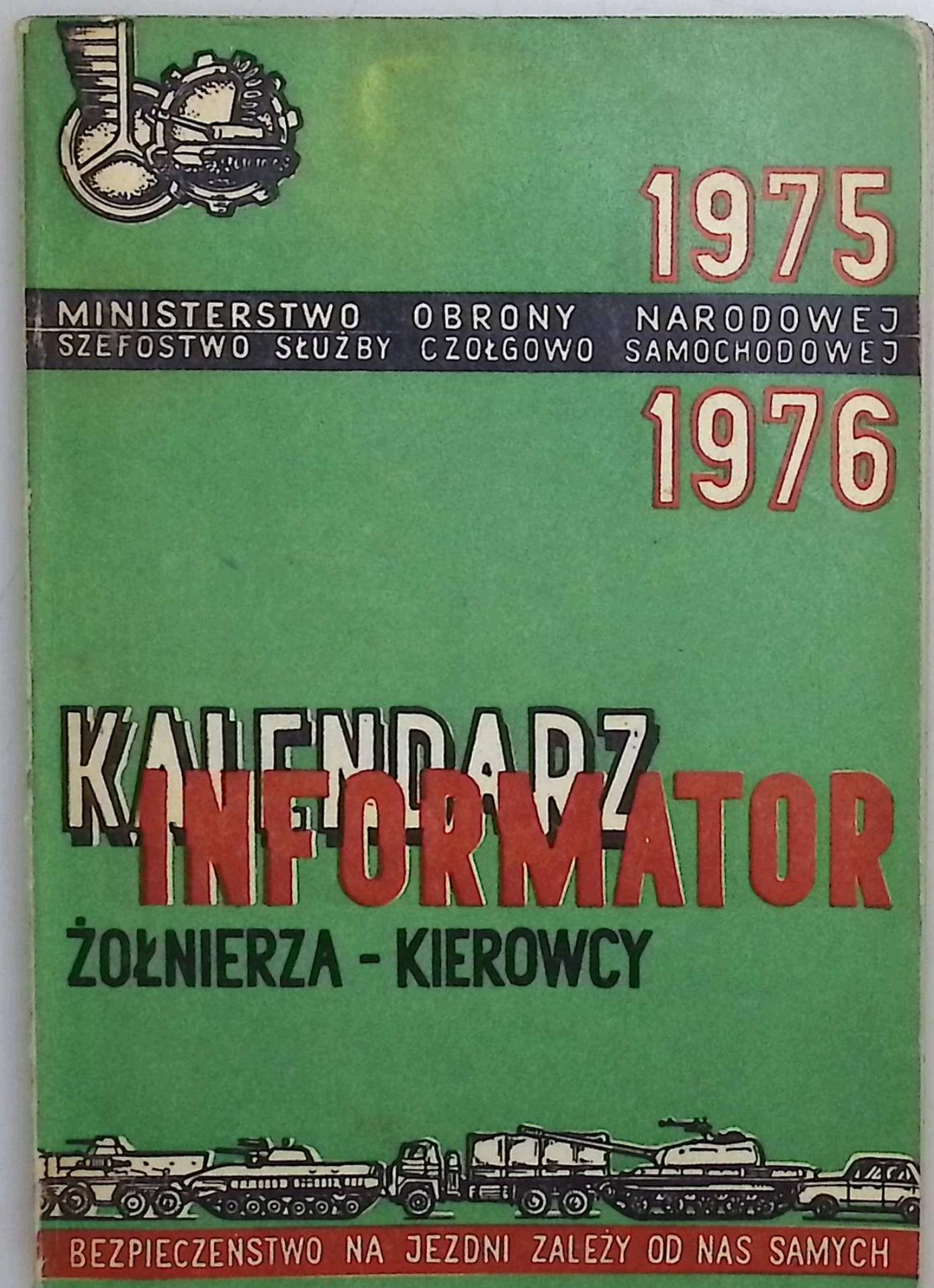 Kalendarz informator żołnierza - kierowcy