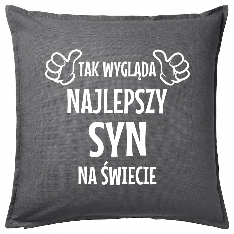 

Najlepszy Syn poduszka 50x50