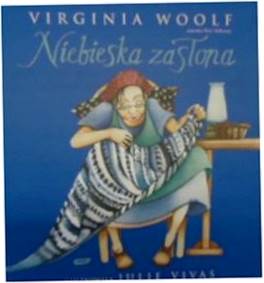 Niebieska zasłona - Virginia Woolf