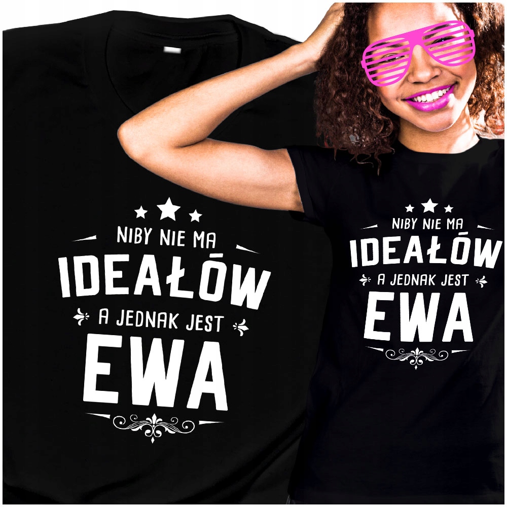 

Tshirt Imieniny dla Ewy Ewa Idealna L