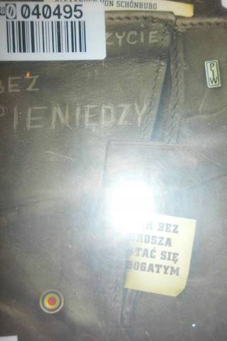 Piękne życie bez pieniędzy - Schonburg