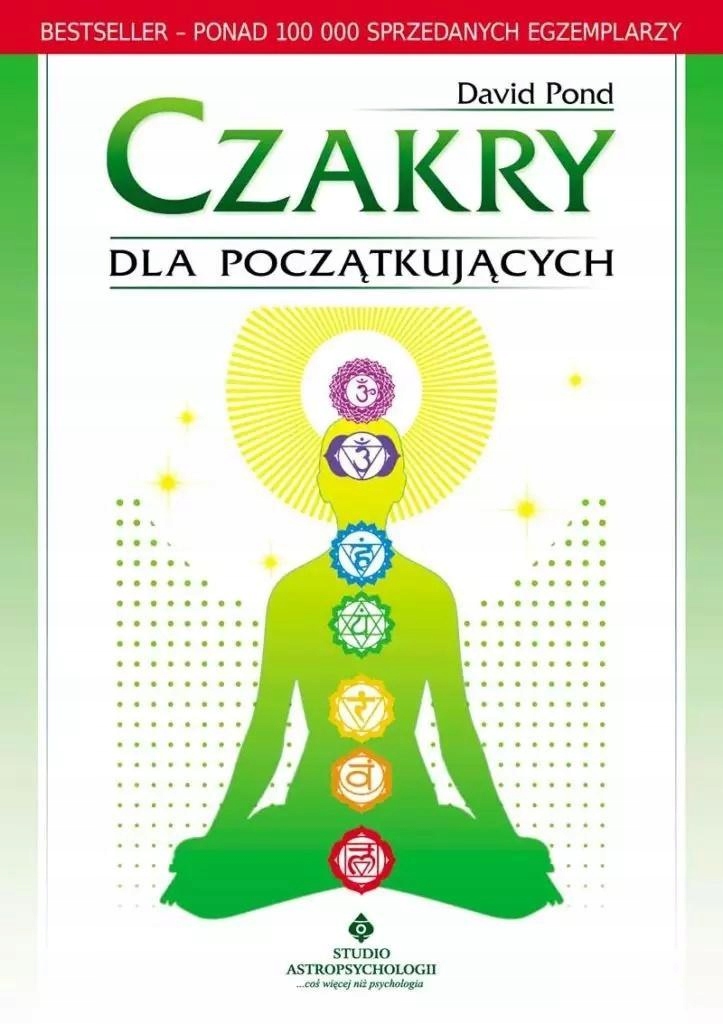 

Czakry Dla Początkujących, David Pond