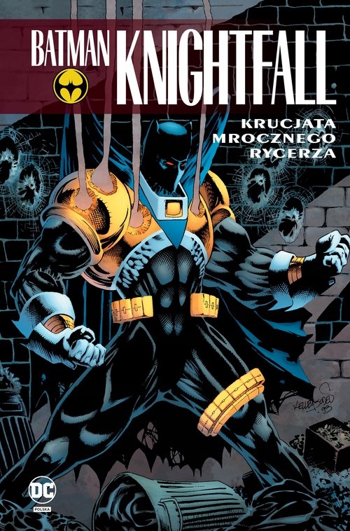 Batman Knightfall. Krucjata Mrocznego Rycerza. Tom