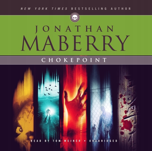 Chokepoint - Maberry, Jonathan AUDIOBOOK