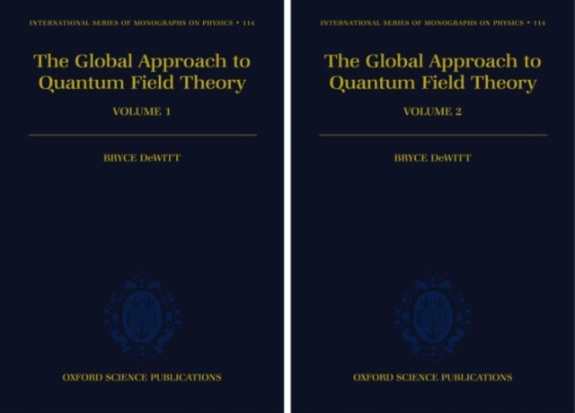 The Global Approach to Quantum Field Theory