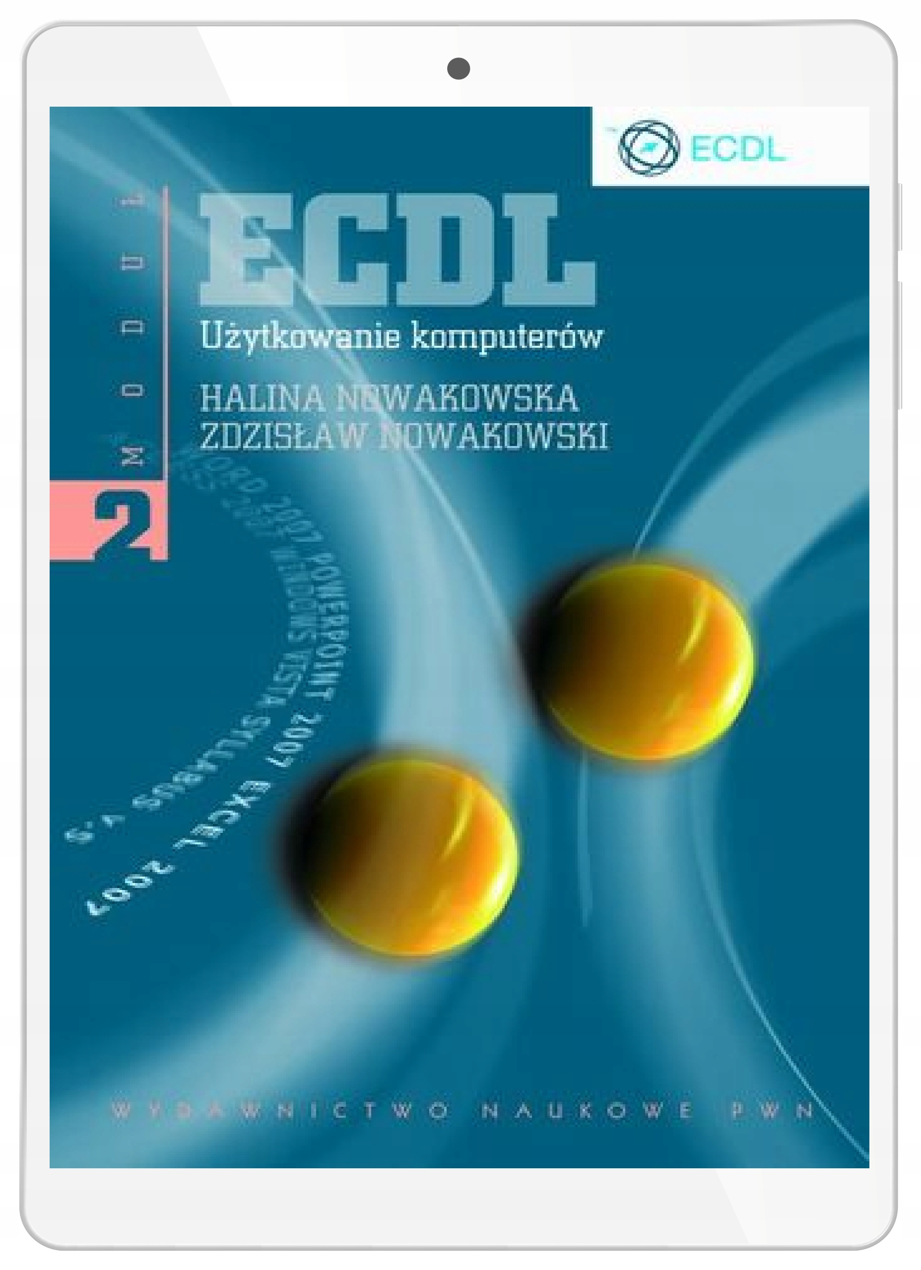 ECDL. Użytkowanie komputerów. Moduł 2