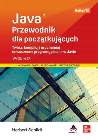 Java. Przewodnik dla początkujących Tytuł Java. Przewodnik dla początkujących
